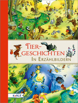 Tiergeschichten in Erzählbildern Tiergeschichten in Erzählbildern