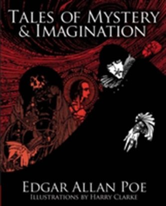 Edgar Allan Poe: Tales of Mystery & Imagination
