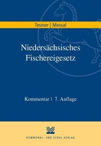 Niedersächsisches Fischereigesetz, Kommentar