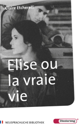 Elise ou la vraie vie