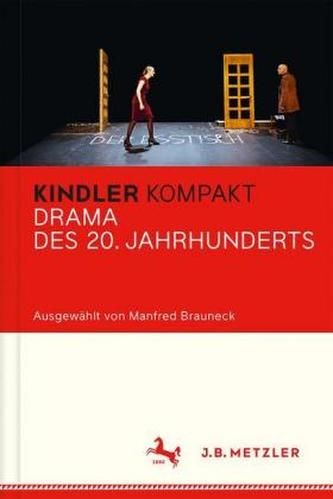 Kindler Kompakt: Drama des 20. Jahrhunderts