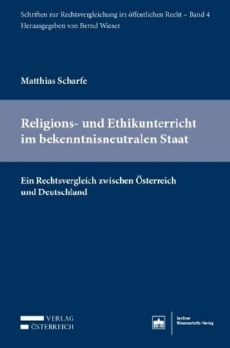 Religions- und Ethikunterricht im bekenntnisneutralen Staat