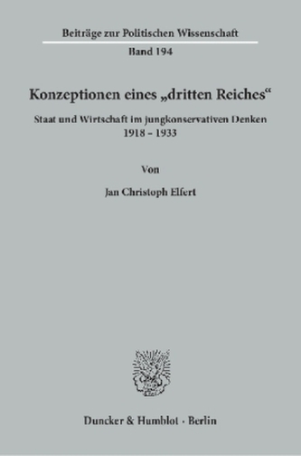 Konzeptionen eines dritten Reiches.