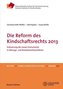 Die Reform des Kindschaftsrechts 2013 (f. Österreich)