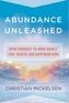 Abundance Unleashed