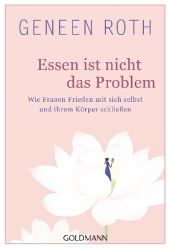 Essen ist nicht das Problem