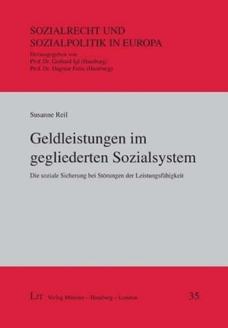 Geldleistungen im gegliederten Sozialsystem