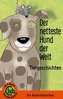 Der netteste Hund der Welt