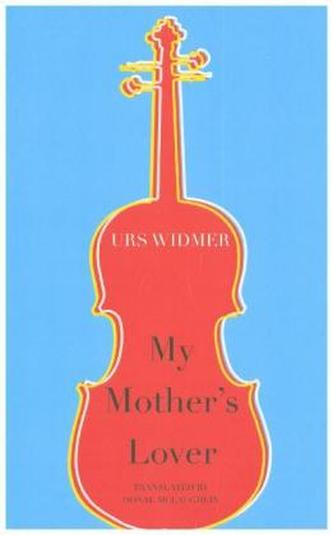 My Mother's Lover My Mother's Lover