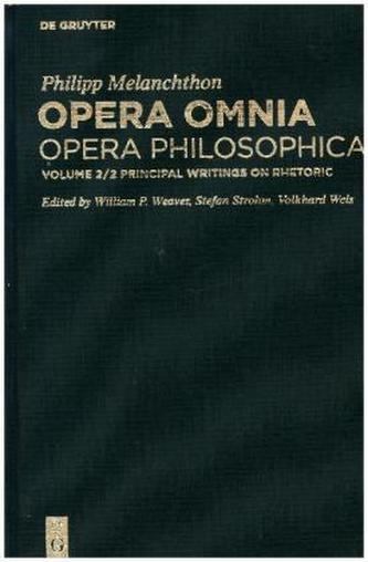 Principal Writings on Rhetoric. Vol.2/2