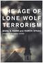 Age of Lone Wolf Terrorism