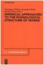 Empirical Approaches to the Phonological Structure of Words