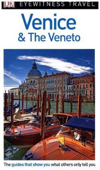 DK Eyewitness Travel Guide Venice and the Veneto