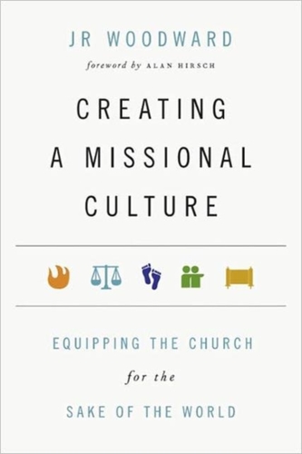 Creating a Missional Culture