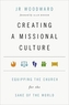 Creating a Missional Culture