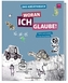Woran ich glaube - Das Kreativbuch