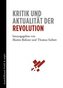 Kritik und Aktualität der Revolution