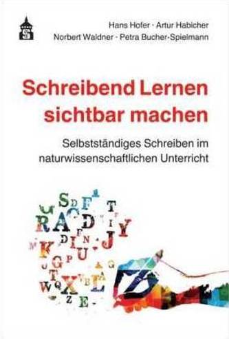 Schreibend Lernen sichtbar machen