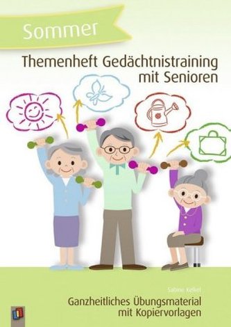 Themenheft Gedächtnistraining mit Senioren - Sommer