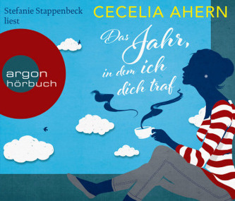 Das Jahr, in dem ich dich traf, 6 Audio-CDs