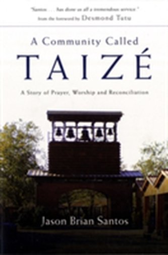 A Community Called Taize