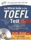 The Official Guide to the TOEFL Test, w. DVD-ROM