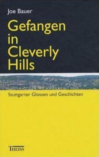 Gefangen in Cleverly Hills