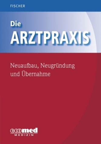 Die Arztpraxis