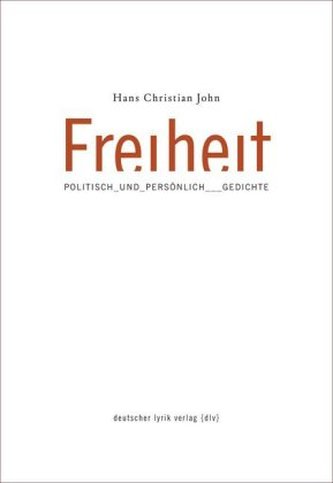 Freiheit - politisch und persönlich