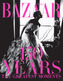 Harpers Bazaar: 150 Years