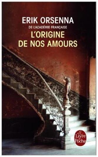 L' origine de nos amours