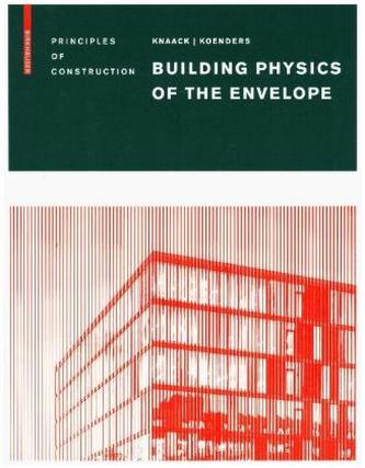 Building Physics of the Envelope
