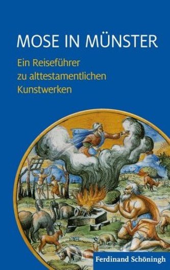 Mose in Münster