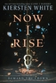 And I Darken - Now I Rise