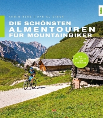 Die schönsten Almentouren für Mountainbiker
