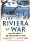 The Riviera at War
