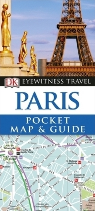 DK Eyewitness Travel Paris Pocket Map and Guide