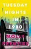 Tuesday Nights in 1980