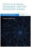 Truth in Husserl, Heidegger, and the Frankfurt School
