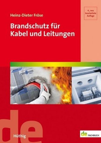 Brandschutz für Kabel und Leitungen