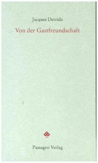 Von der Gastfreundschaft Von der Gastfreundschaft