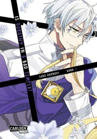 Is Dorothy in a bad temper?. Bd.3