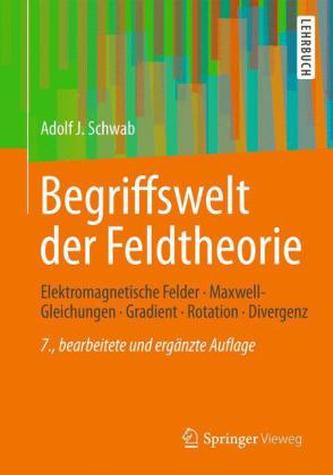 Begriffswelt der Feldtheorie