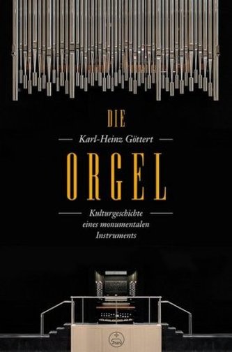 Die Orgel Die Orgel