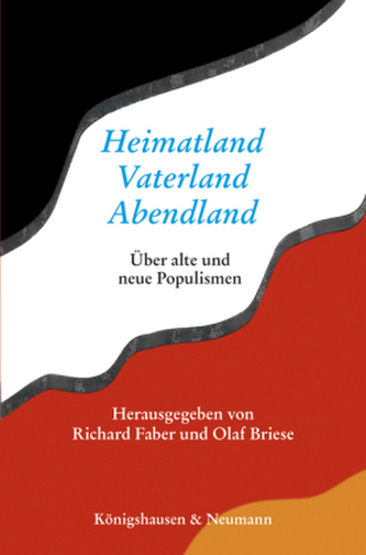 Heimatland - Vaterland - Abendland