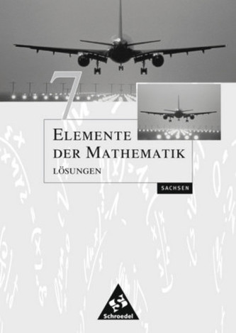 Elemente der Mathematik SI - Ausgabe 2004 für Sachsen