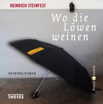 Wo die Löwen weinen, 8 Audio-CDs Wo die Löwen weinen, 8 Audio-CDs