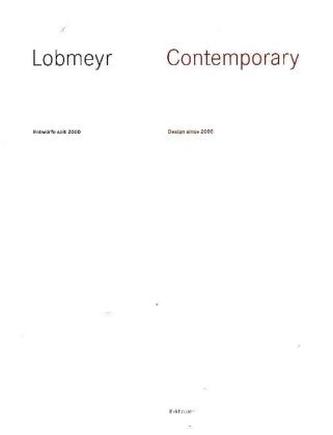 LOBMEYR Contemporary