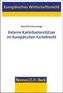 Externe Kartellunterstützer im Europäischen Kartellrecht