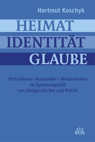 Heimat Identität Glaube